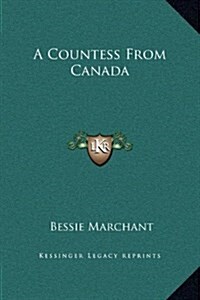 A Countess from Canada (Hardcover)