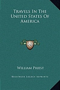Travels in the United States of America (Hardcover)