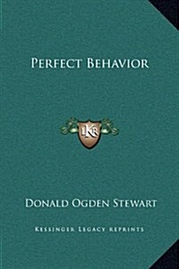 Perfect Behavior (Hardcover)