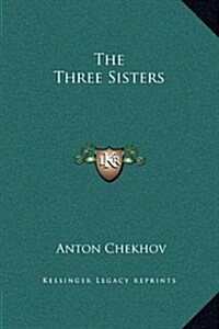 The Three Sisters (Hardcover)