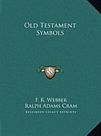 Old Testament Symbols (Hardcover)