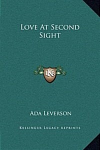 Love at Second Sight (Hardcover)