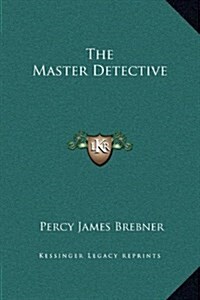 The Master Detective (Hardcover)