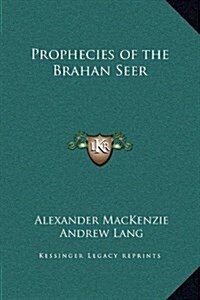 Prophecies of the Brahan Seer (Hardcover)