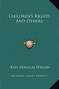 Childrens Rights and Others (Hardcover)