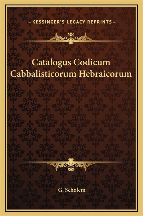 Catalogus Codicum Cabbalisticorum Hebraicorum (Hardcover)