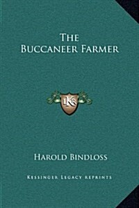 The Buccaneer Farmer (Hardcover)
