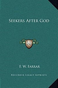 Seekers After God (Hardcover)