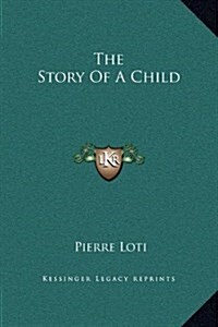 The Story of a Child (Hardcover)