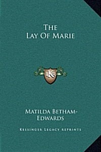 The Lay of Marie (Hardcover)