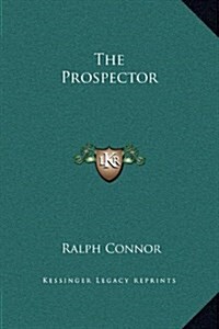 The Prospector (Hardcover)