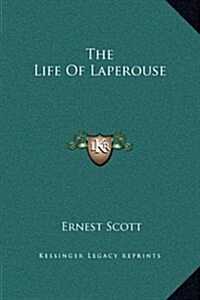 The Life of Laperouse (Hardcover)