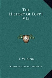 The History of Egypt V13 (Hardcover)