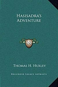 Hasisadras Adventure (Hardcover)