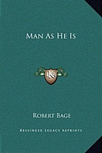 Man as He Is (Hardcover)