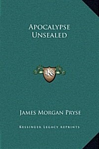 Apocalypse Unsealed (Hardcover)