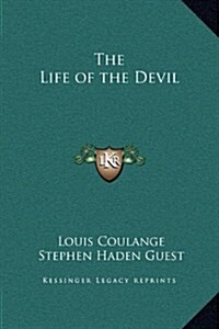 The Life of the Devil (Hardcover)