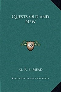 Quests Old and New (Hardcover)