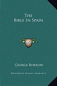 The Bible in Spain (Hardcover)