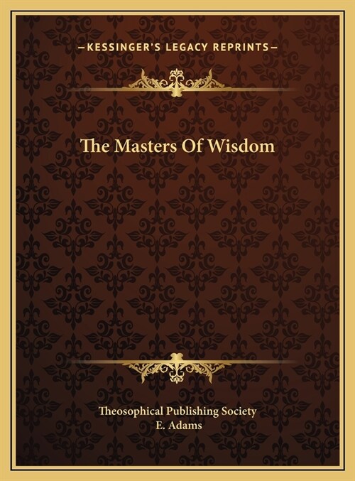 The Masters Of Wisdom (Hardcover)