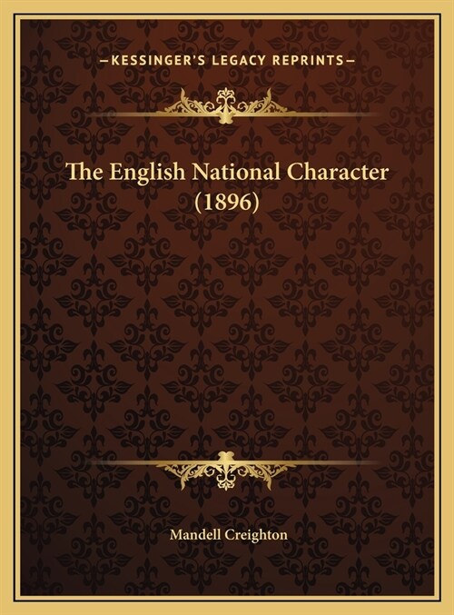 The English National Character (1896) (Hardcover)