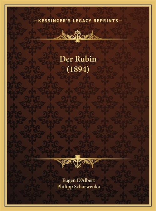 Der Rubin (1894) (Hardcover)