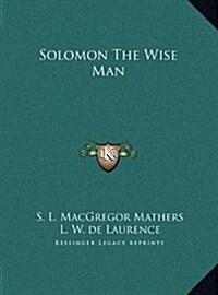 Solomon the Wise Man (Hardcover)