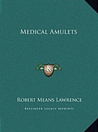 Medical Amulets (Hardcover)