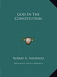 God in the Constitution (Hardcover)