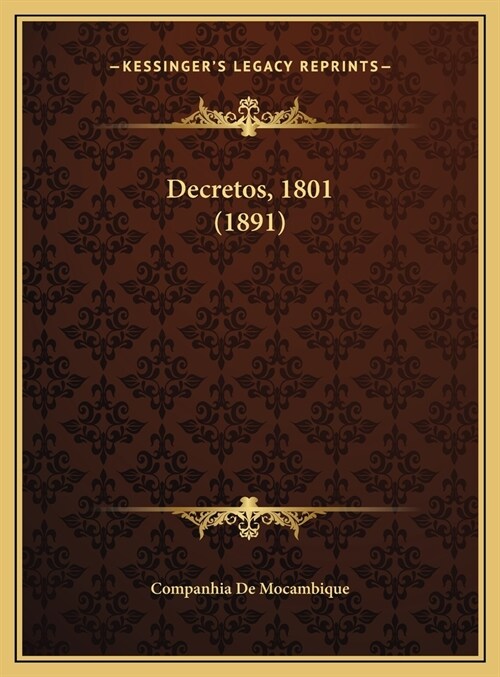 Decretos, 1801 (1891) (Hardcover)