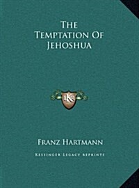 The Temptation of Jehoshua (Hardcover)