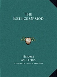 The Essence of God (Hardcover)