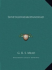 Shvetashvataropanishad (Hardcover)