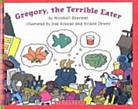 Gregory, the Terrible Eater (Prebound, Turtleback Scho)