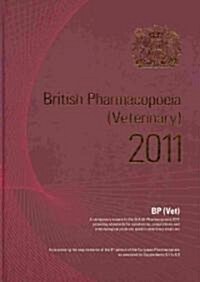 British Pharmacopoeia 2011, 6 Vol Boxed Set: Volumes 1,2,3,4,5 and Veterinary (Hardcover)