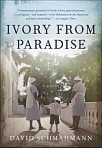 Ivory from Paradise (Hardcover)