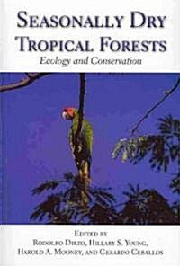 Seasonally Dry Tropical Forests (Paperback)