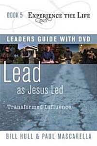 Lead as Jesus Led (Paperback, DVD, RE)