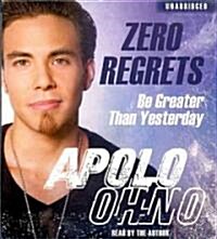 Zero Regrets: Be Greater Than Yesterday (Audio CD)