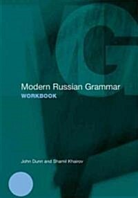 Modern Russian Grammar Workbook (Paperback)