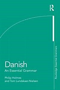 Danish: An Essential Grammar (Paperback, 2 ed)