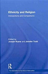 Ethnicity and Religion : Intersections and Comparisons (Hardcover)