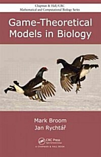 Game-Theoretical Models in Biology (Hardcover)