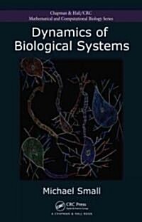 Dynamics of Biological Systems (Hardcover)
