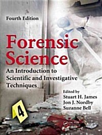 Forensic Science: An Introduction to Scientific and Investigative Techniques (Hardcover, 4)