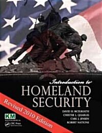 Introduction to Homeland Security 2010 (Paperback, Revised)
