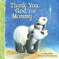[중고] Thank You, God, for Mommy (Board Books)