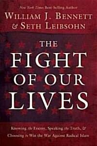 The Fight of Our Lives (Hardcover)