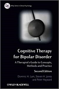 Cognitive Therapy for Bipolar (Paperback)