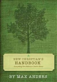 New Christians Handbook: Everything Believers Need to Know (Paperback)